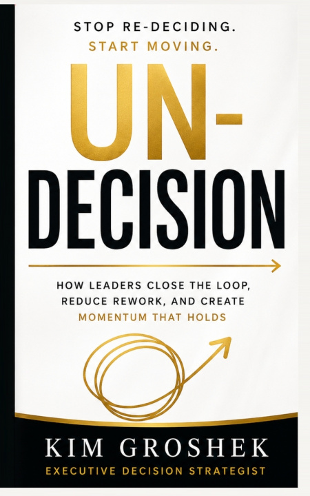 Βιβλίο UN-DECISION Kim Groshek
