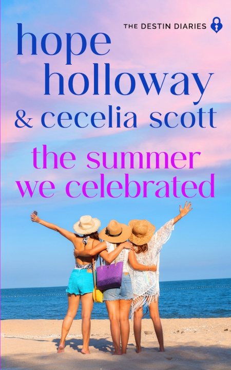 Libro The Summer We Celebrated Hope Holloway