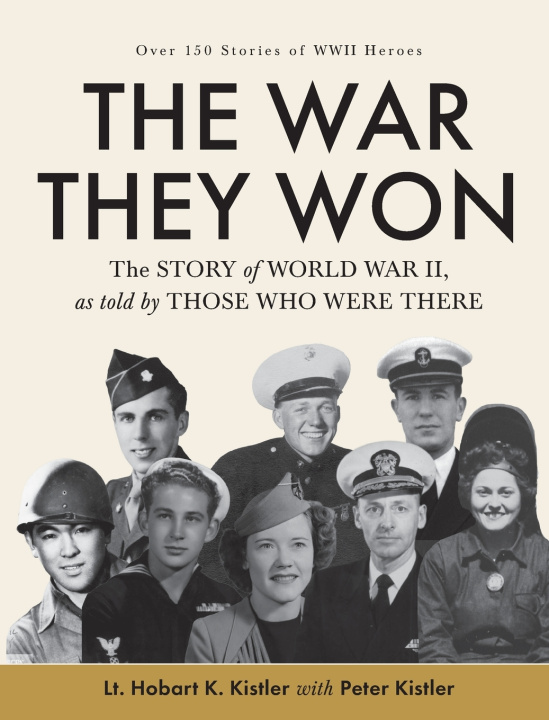 Buch The War They Won Lt. Hobart K. Kistler
