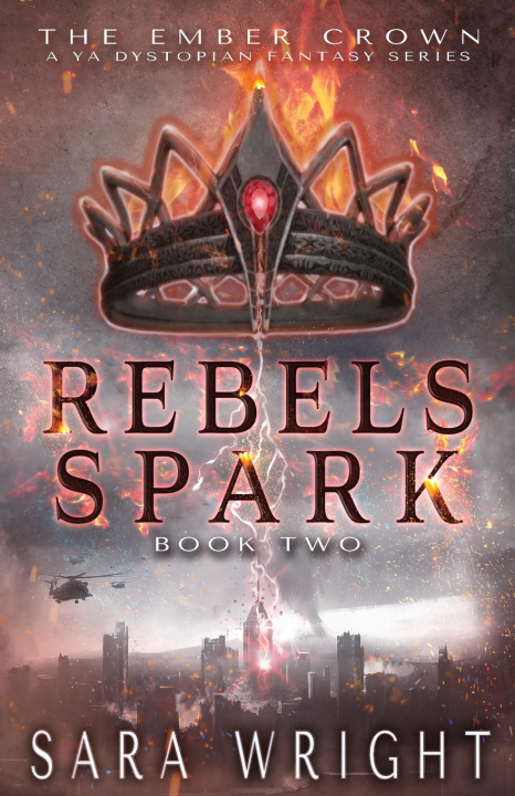 Książka Rebels Spark Sara Wright