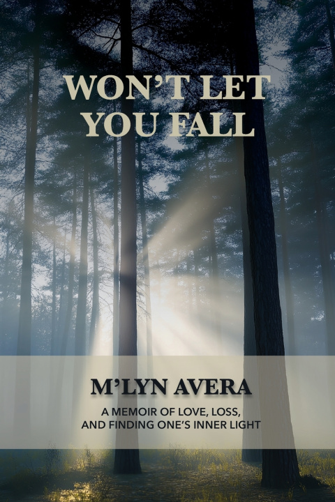 Libro Won't Let You Fall M'Lyn Avera