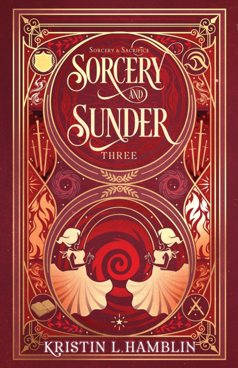 Buch Sorcery and Sunder Kristin L. Hamblin