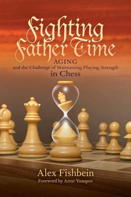 Book Fighting Father Time FISHBEIN ALEX