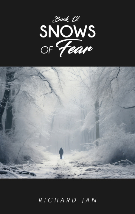 Książka Snows of Fear Richard Jan