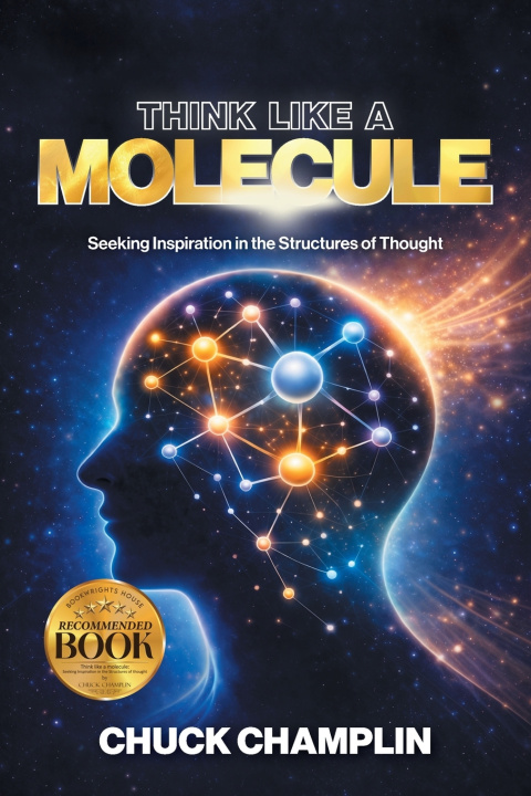 Książka Think Like A Molecule Chuck Champlin