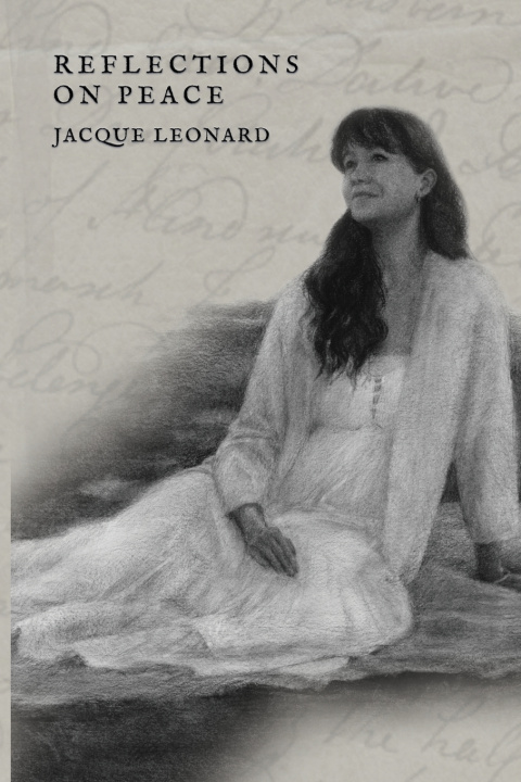 Buch Reflections on Peace Jacque Leonard