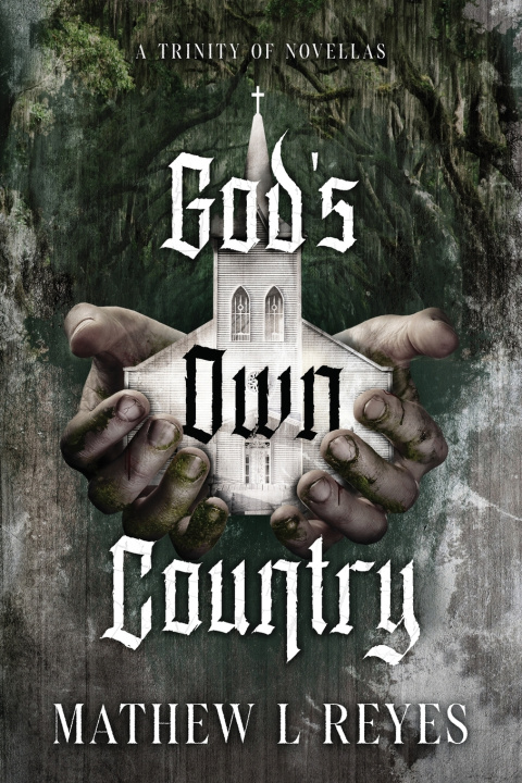 Buch God's Own Country Mathew L Reyes