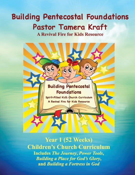 Buch Building Pentecostal Foundations Year 1 Tamera Kraft