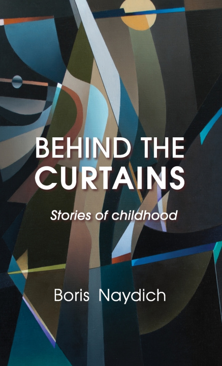 Buch Behind the Curtains Boris Naydich