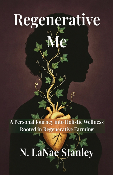 Libro Regenerative Me N. LaNae Stanley