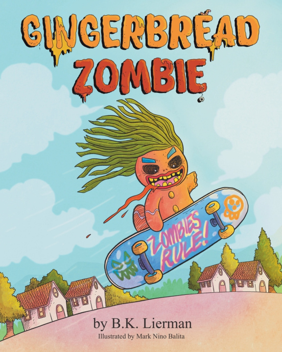 Libro Gingerbread Zombie B.K. Lierman