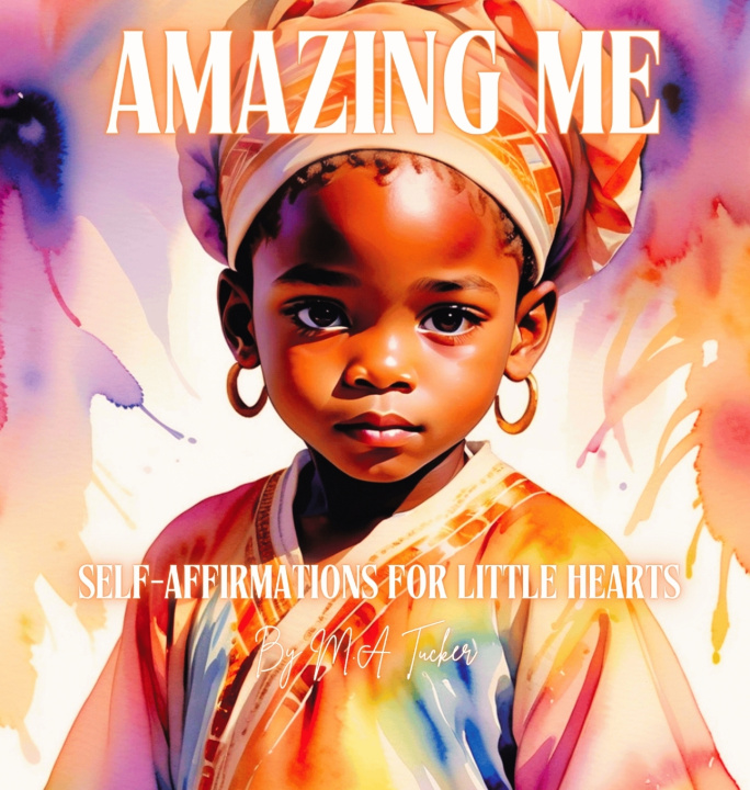 Libro Amazing Me M A Tucker