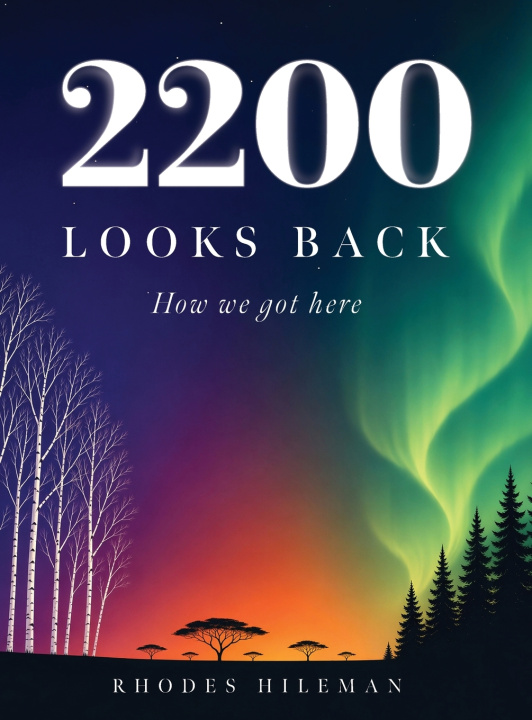 Książka 2200 Looks Back Rhodes Hileman