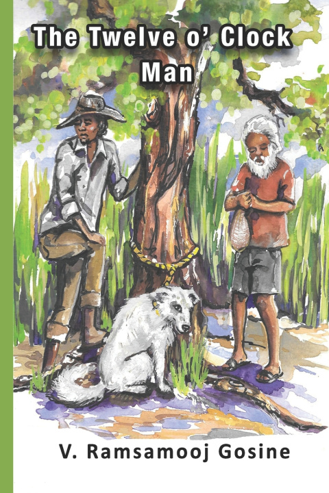 Libro The Twelve O' Clock Man V. Ramsamooj Gosine