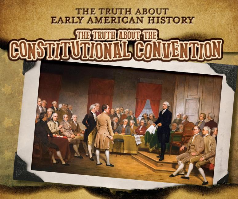 Buch The Truth about the Constitutional Convention 