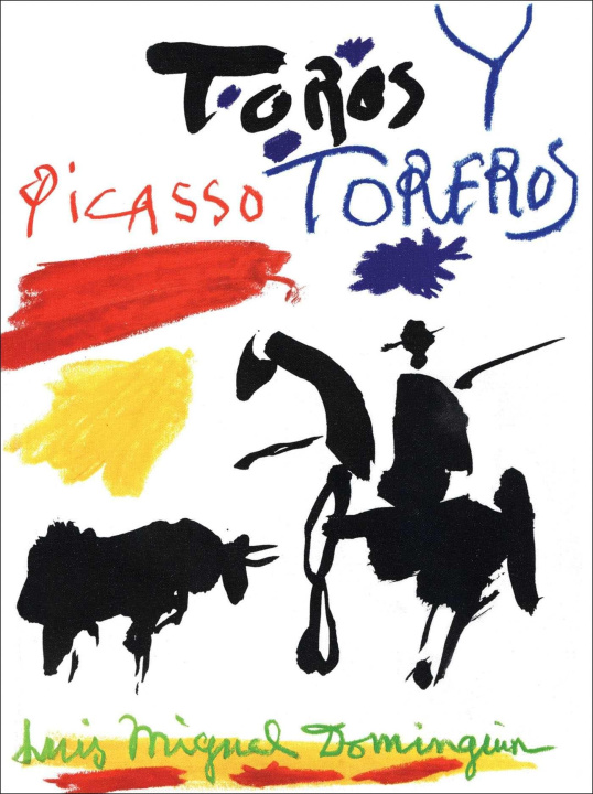 Kniha Picasso, Toros y Toreros Georges Boudaille