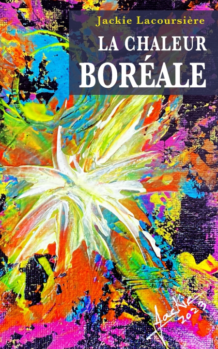 Buch La chaleur boréale Jackie Lacoursière
