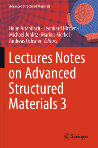 Βιβλίο Lectures Notes on Advanced Structured Materials 3 Holm Altenbach