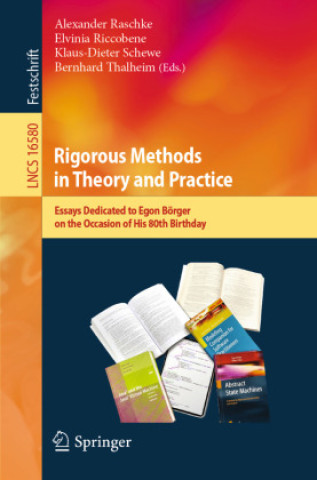 Książka Rigorous Methods in Theory and Practice Alexander Raschke