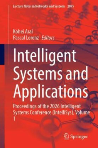 Buch Intelligent Systems and Applications Kohei Arai