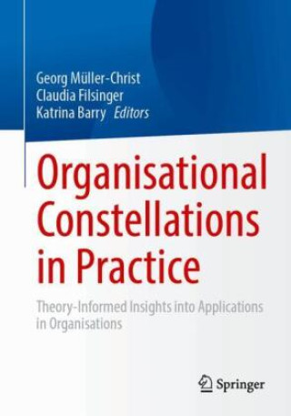 Libro Organisational Constellations in Practice Georg Müller-Christ