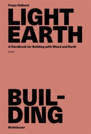 Libro Light Earth Building Franz Volhard