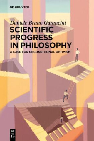 Buch Scientific Progress in Philosophy Daniele Bruno Garancini