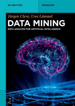 Książka Data Mining Jürgen Cleve