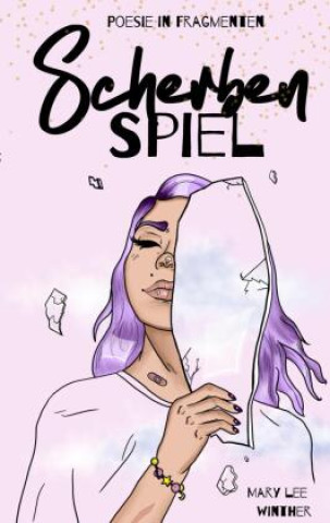 Libro Scherbenspiel Mary Lee Winther