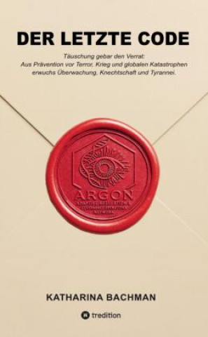 Book DER LETZTE CODE Katharina Bachman
