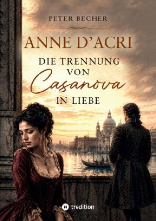 Buch Anne d'Acri Peter Becher