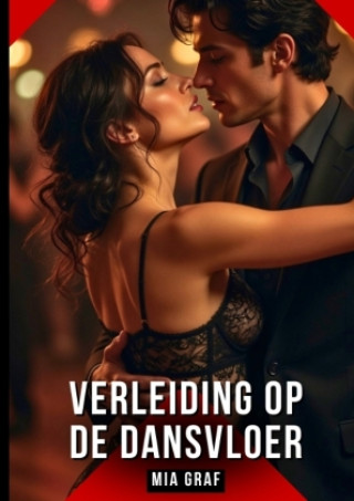 Libro Verleiding op de Dansvloer Mia Graf