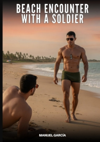 Libro Beach Encounter with a Soldier Manuel García