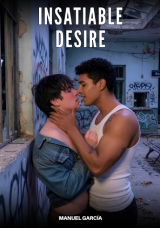 Buch Insatiable Desire Manuel García