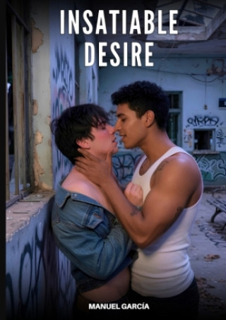 Buch Insatiable Desire Manuel García