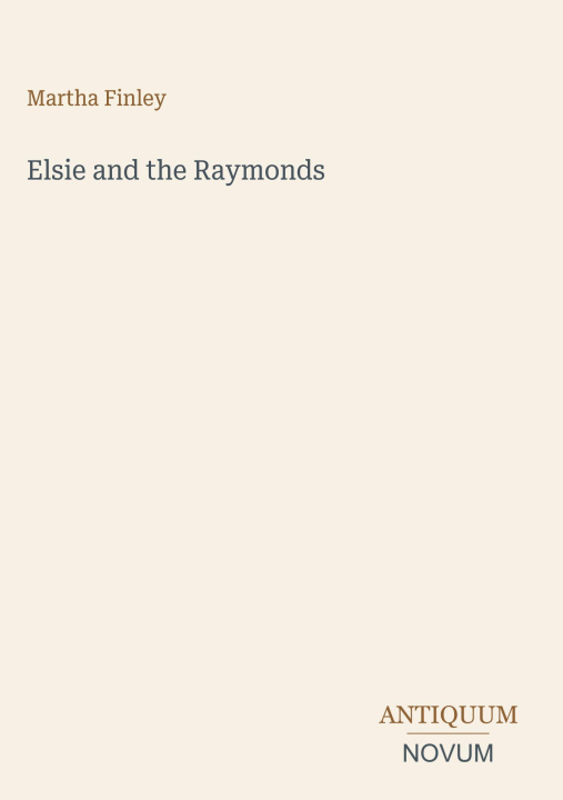 Книга Elsie and the Raymonds 