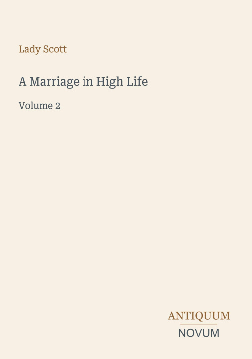 Buch A Marriage in High Life 