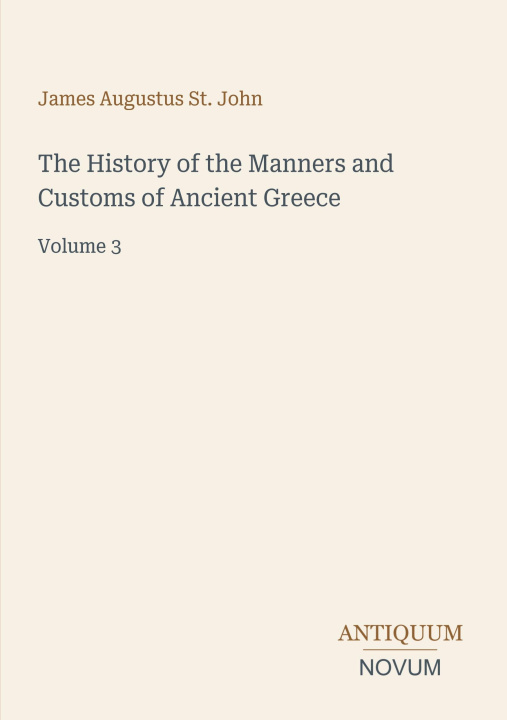 Buch The History of the Manners and Customs of Ancient Greece 