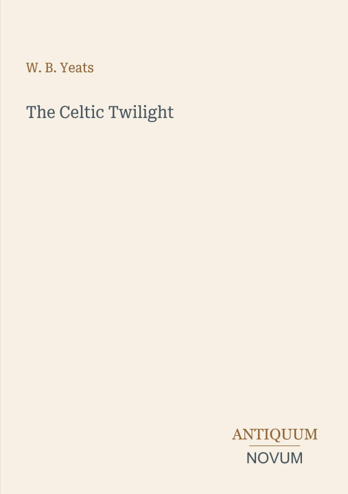Książka The Celtic Twilight 