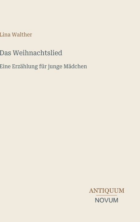 Książka Das Weihnachtslied Lina Walther