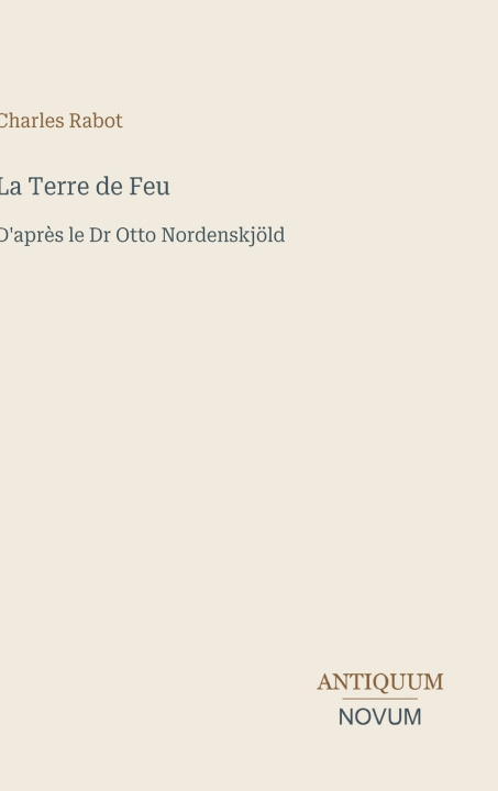 Libro La Terre de Feu Charles Rabot