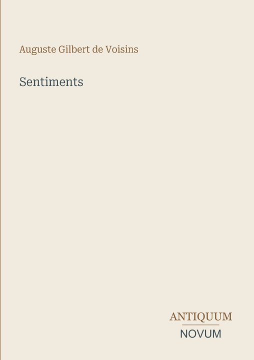 Book Sentiments Auguste Gilbert de Voisins
