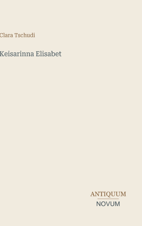 Buch Keisarinna Elisabet Clara Tschudi