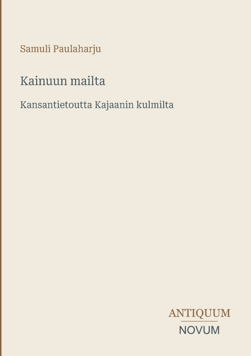 Buch Kainuun mailta Samuli Paulaharju