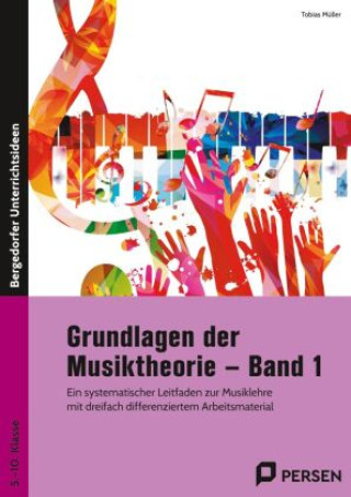 Libro Grundlagen der Musiktheorie - Band 1 Tobias Müller
