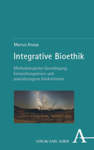 Book Integrative Bioethik Marcus Knaup