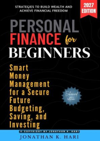 Książka Personal Finance for Beginners: Jonathan K. Hari