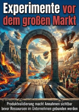 Książka Experimente vor dem großen Markt Patrick Seidel