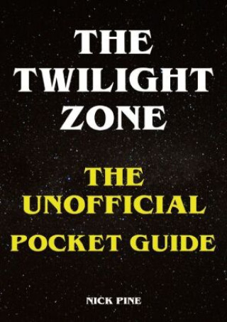 Libro The Twilight Zone - The Unofficial Pocket Guide Nick Pine