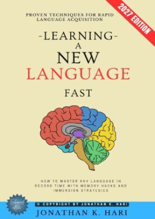 Buch Learning a New Language Fast: Jonathan K. Hari